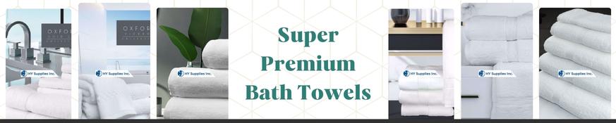 Super Premium Bath Towels